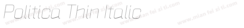 Politica Thin Italic字体转换